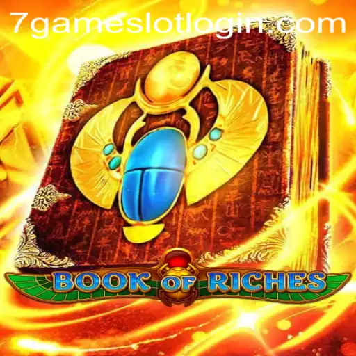 Discovering the Thrills of BookofRiches at 7Game.COM