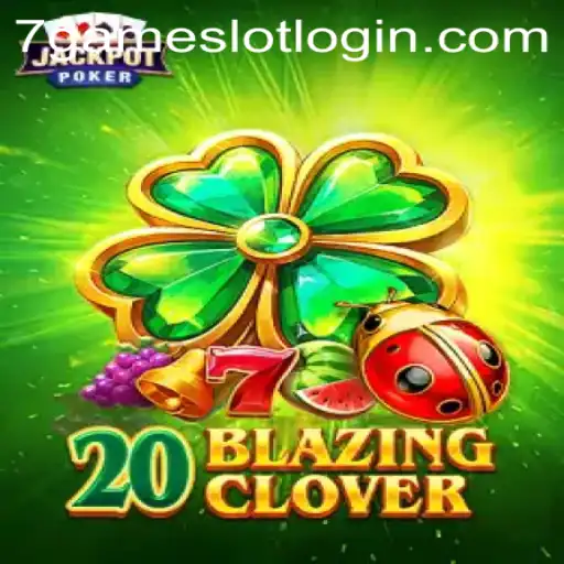 Exploring the Excitement of 20BlazingClover: A Thrilling Journey
