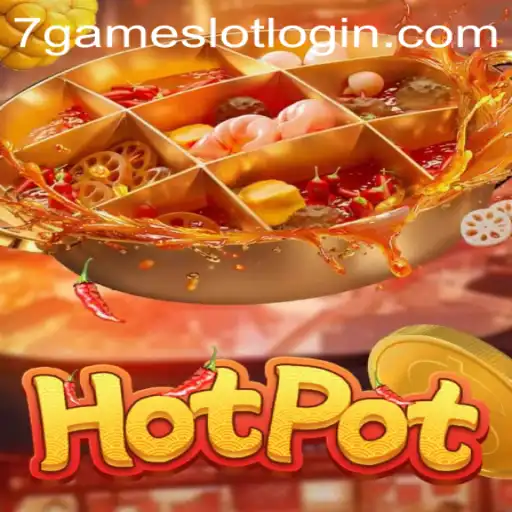 Exploring the Exciting World of Hotpot: A Dive into 7Game.COM's Latest Offering